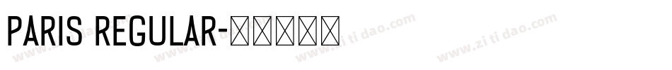 Paris Regular字体转换